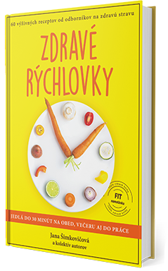 ZDRAVÉ RÝCHLOVKY - Tlačená kniha