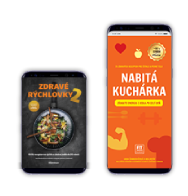 ZDRAVÉ RÝCHLOVKY 2 + NABITÁ KUCHÁRKA - E-kniha