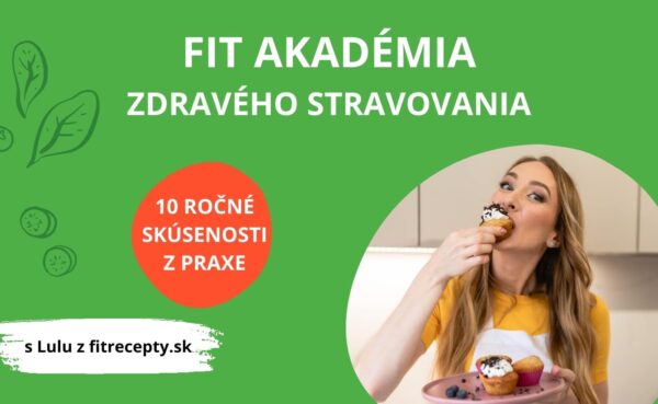 Fit Recepty Akadémia zdravého stravovania jednorázovo