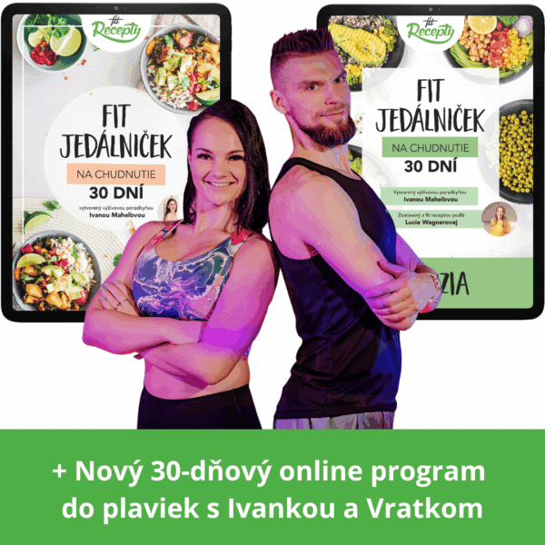 Fit Recepty Jedálniček na 60 dní + Online program Last minute do plaviek za 30 dní (2x jedálniček + cvičenia)
