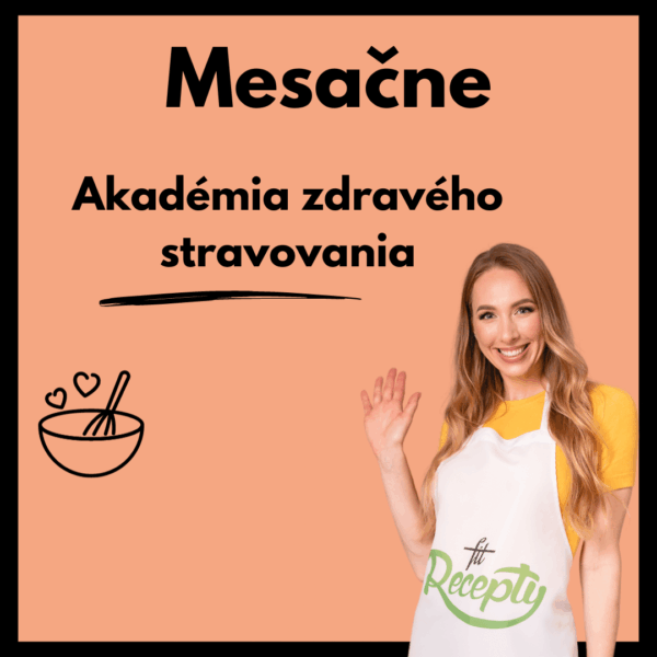 Fit Recepty Akadémia zdravého stravovania / Mesačne