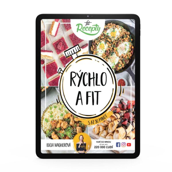 Fit recepty Rýchlo a fit (5 - 30 minút) (e-kniha, PDF)