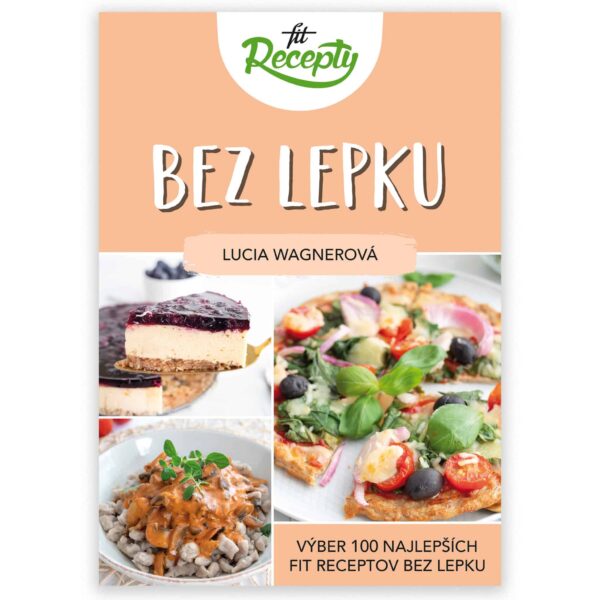 Fit Rrecepty Kniha – bez lepku